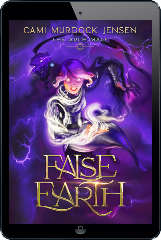 False Earth — Arch Mage Book 5 (Ebook)