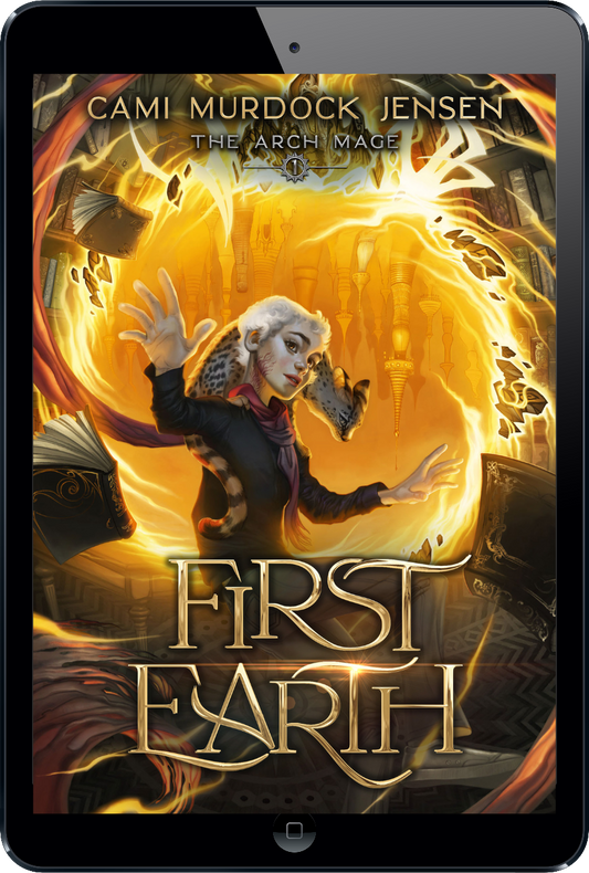 First Earth — Arch Mage Book 1 (Ebook)