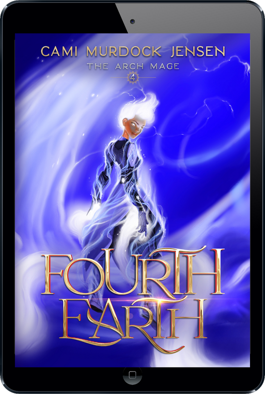 Fourth Earth — Arch Mage Book 4 (Ebook)